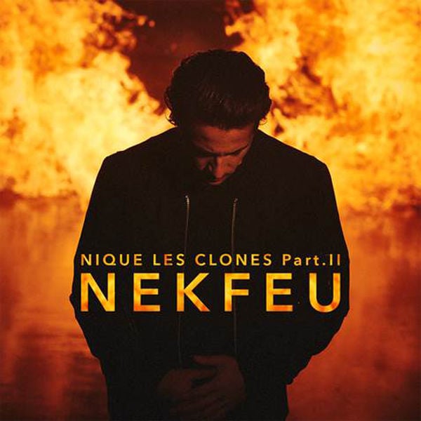 Nique les clones Part. II by Nekfeu