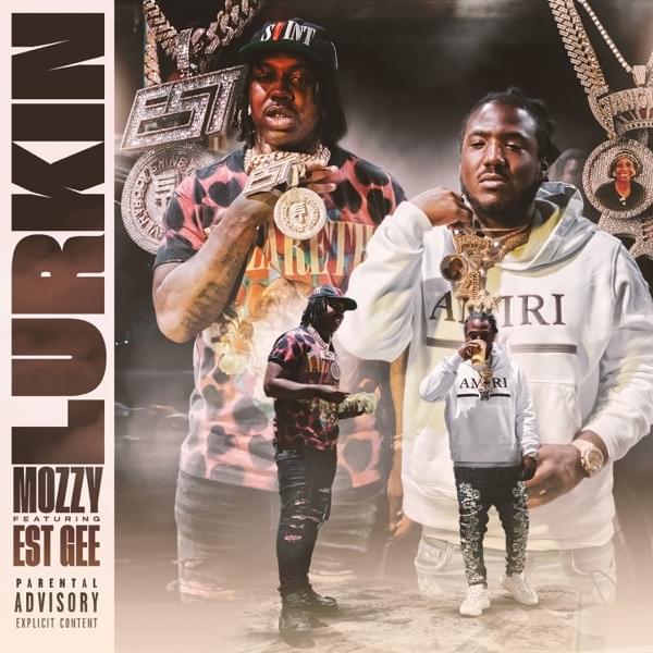 Album cover art for "Lurkin" by Mozzy & EST Gee