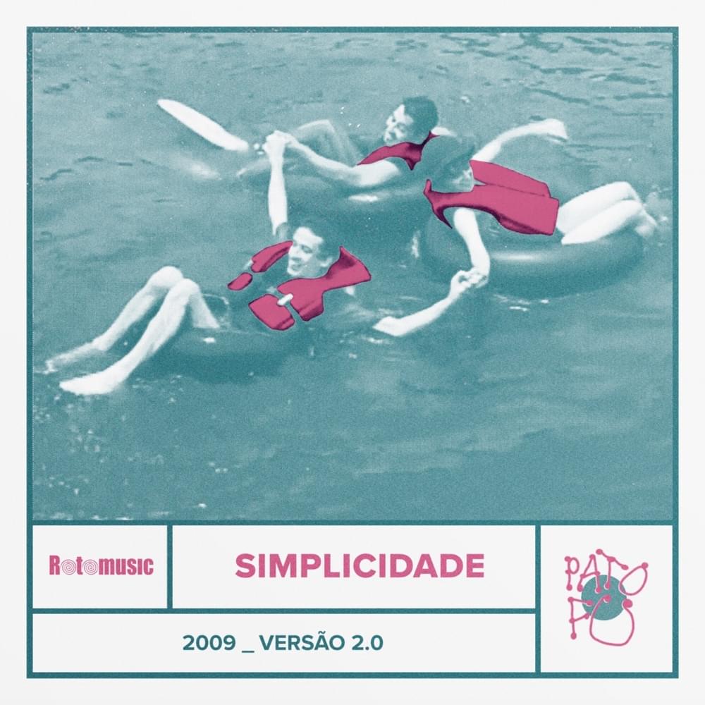 Album cover art for "Simplicidade (Versão 2.0)" by Pato Fu
