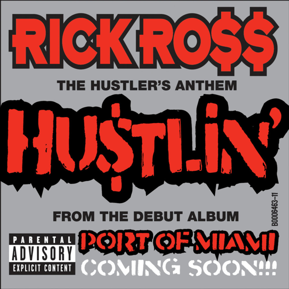 Album cover art for "Hustlin’" by Rick Ross