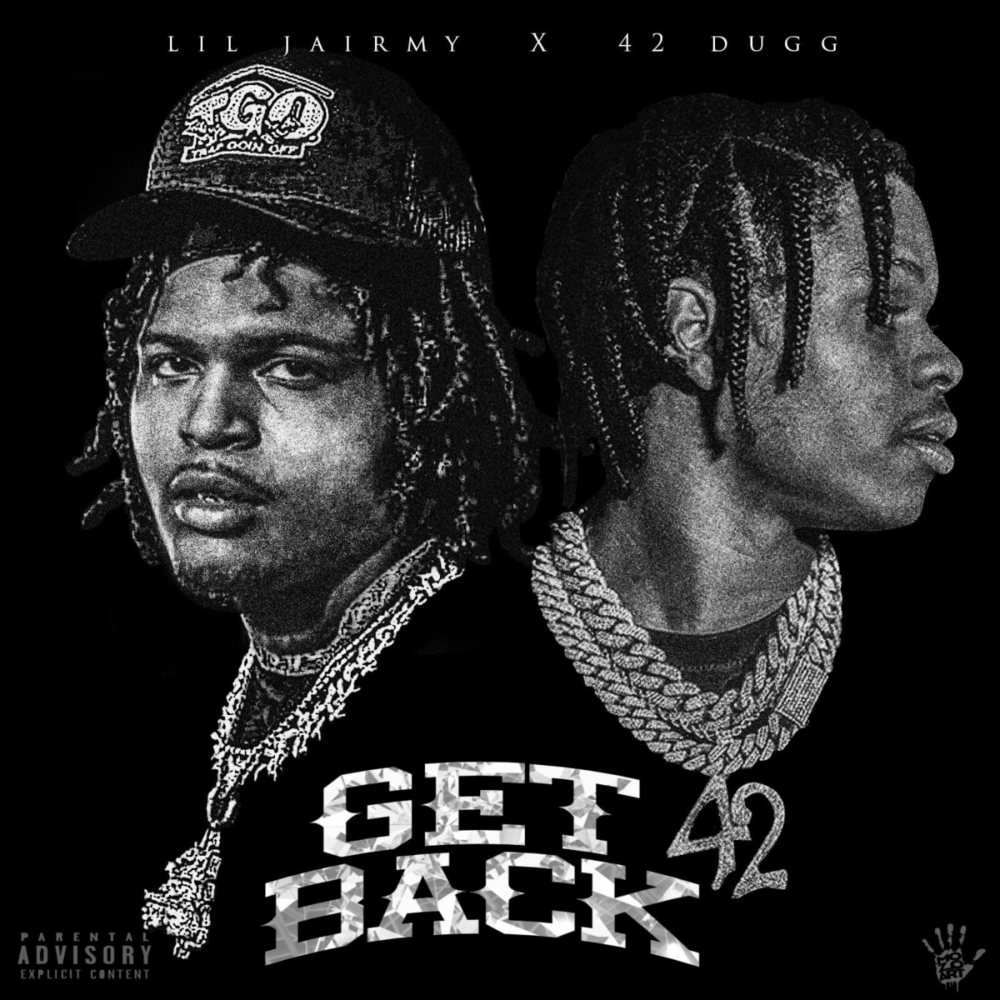 Album cover art for "Get Back" by Lil Jairmy & 42 Dugg