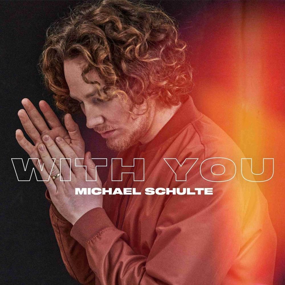 Album cover art for "With You" by Michael Schulte
