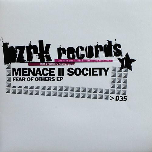 Fear of Others by Menace II Society