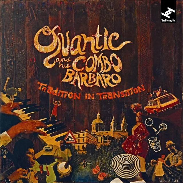 Linda Morena by Quantic and His Combo Barbaro