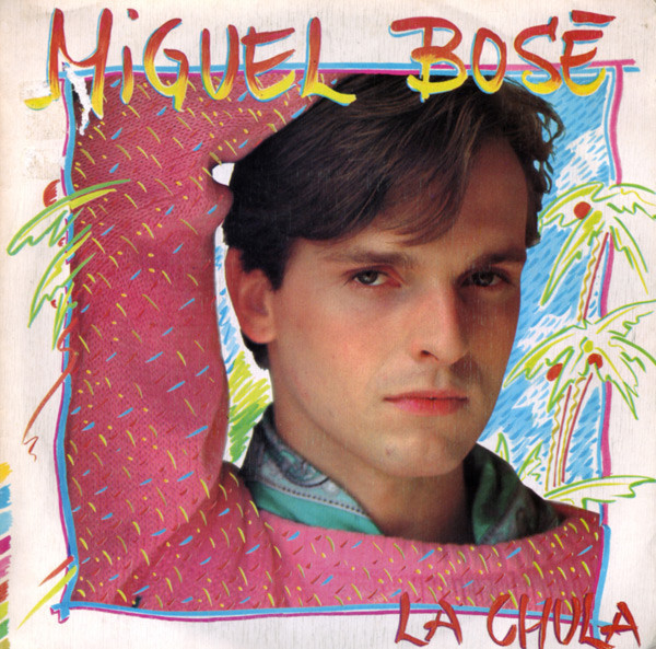 Album cover art for "La Chula" by Miguel Bosé
