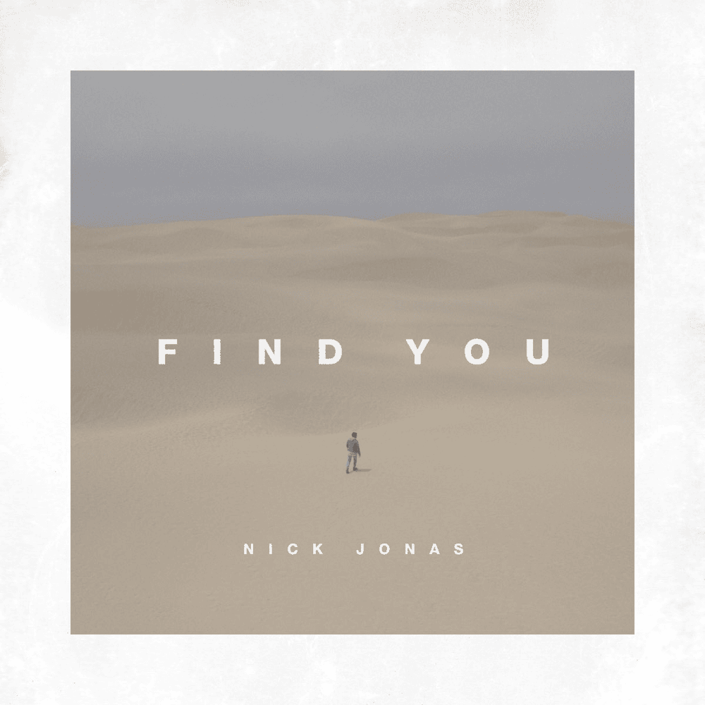 Find You by Nick Jonas