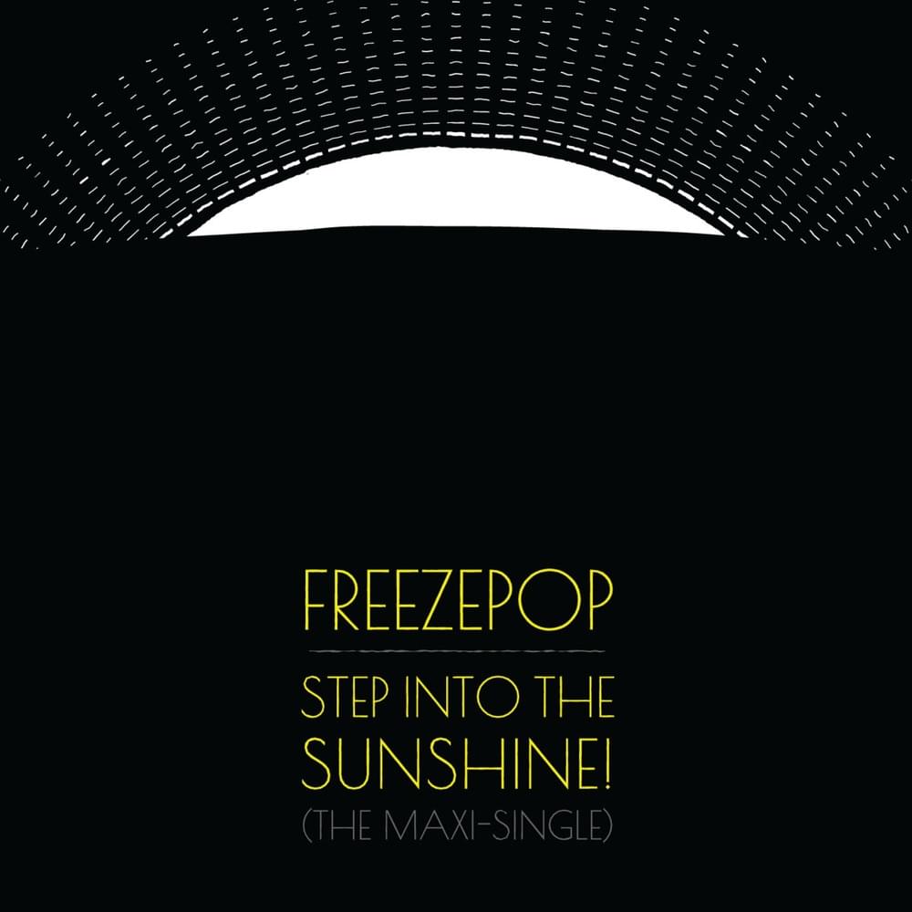 Album cover art for "Step into the Sunshine!" by Freezepop