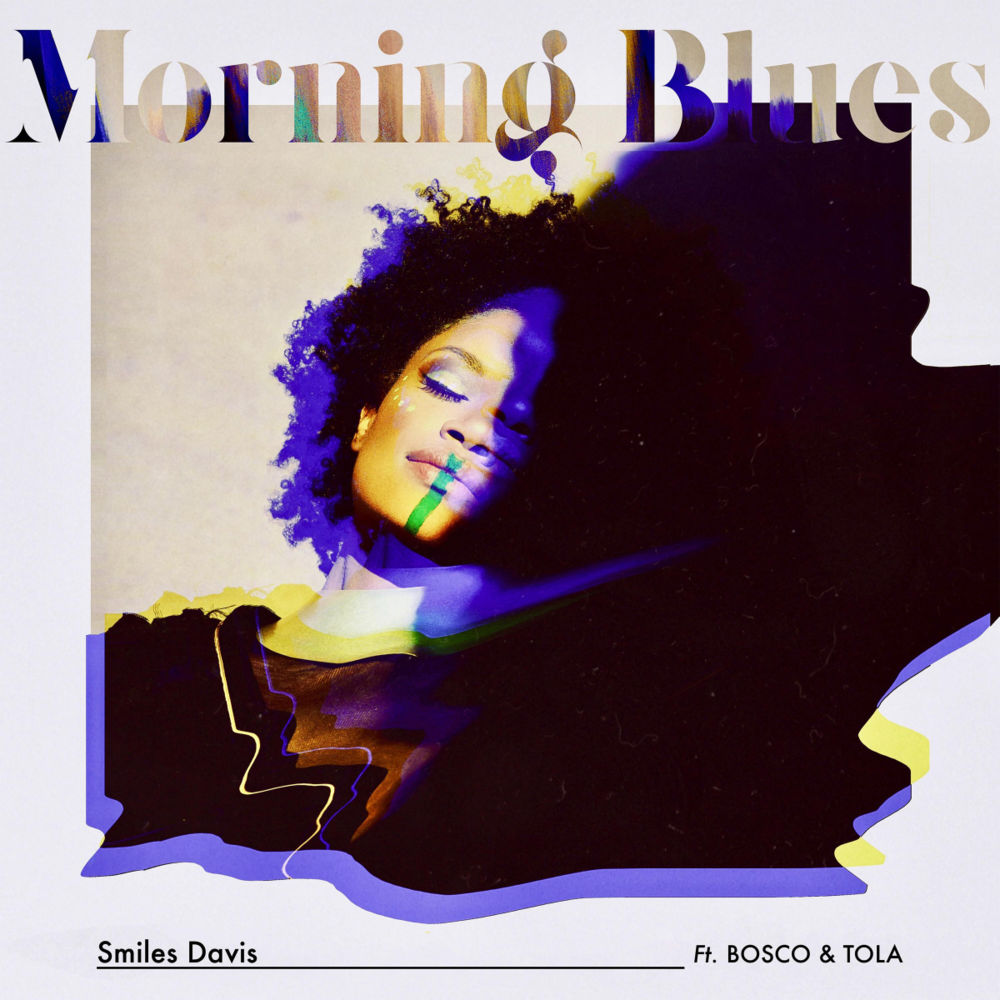 Album cover art for "Morning Blues" by Smiles Davis & BOSCO & Tola