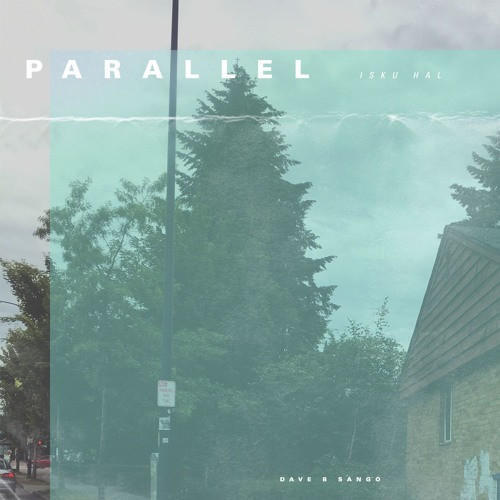 Album cover art for "Parallel" by Dave B