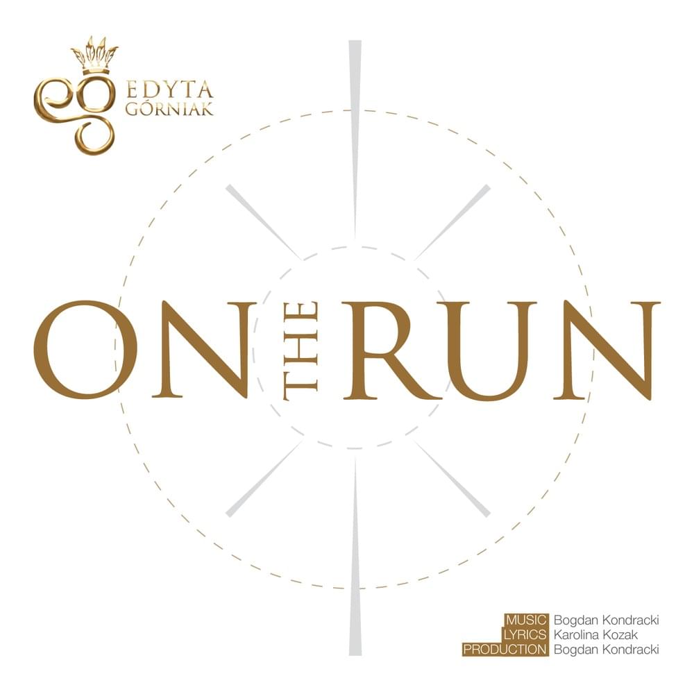 Album cover art for "On The Run" by Edyta Górniak