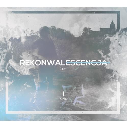 Cover image for Rekonwalescencja EP