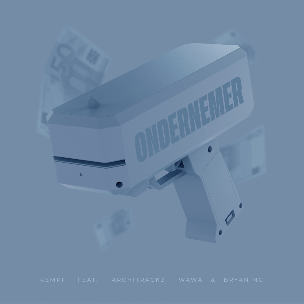 Album cover art for "Ondernemer" by Kempi & Bryan Mg & WAWA & Architrackz