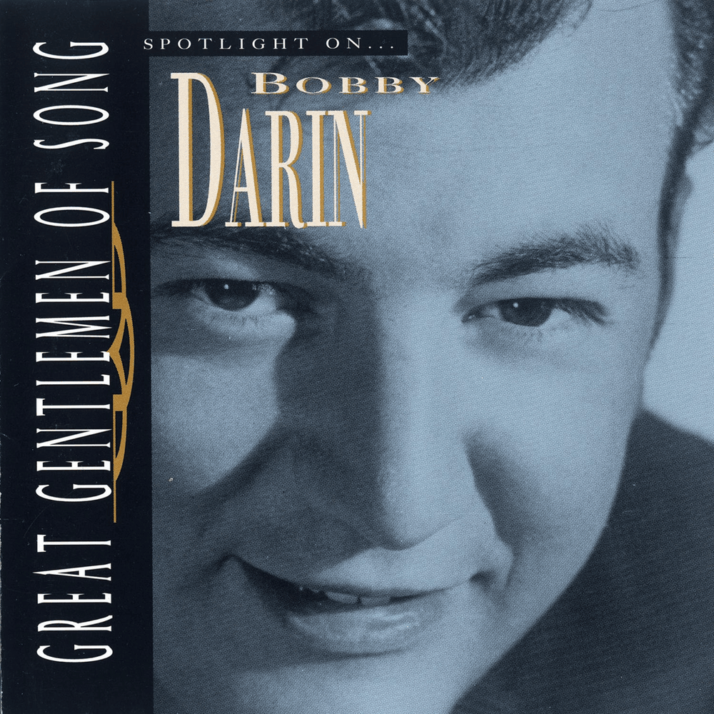 Cover image for Great Gentlemen of Song: Spotlight On Bobby Darin
