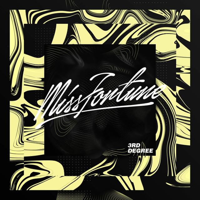 Album cover art for "3rd Degree" by Miss Fortune