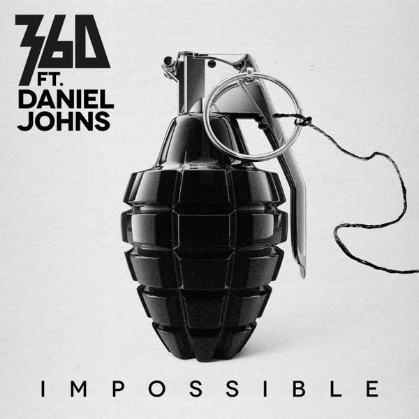 Album cover art for "Impossible" by 360 & Daniel Johns