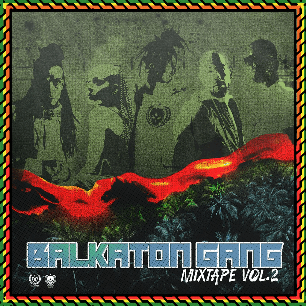 Cover image for Balkaton Gang Mixtape Vol. 2