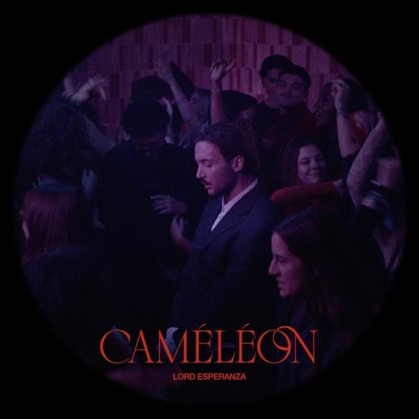 Album cover art for "Caméléon" by Lord Esperanza