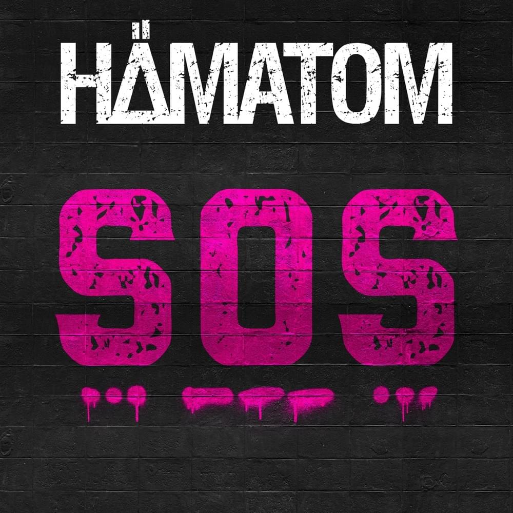 Album cover art for "SOS" by Hämatom