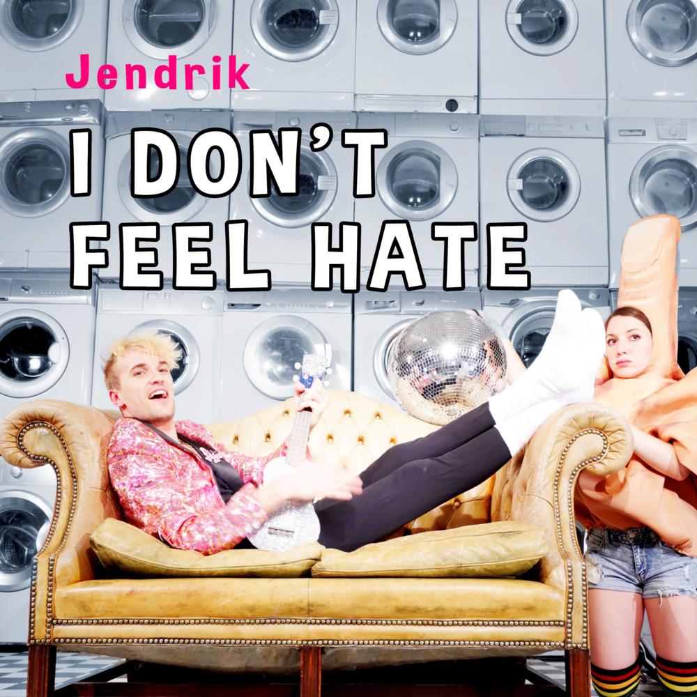 Album cover art for "I Don’t Feel Hate" by Jendrik