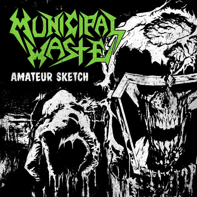 Album cover art for "Amateur Sketch" by Municipal Waste