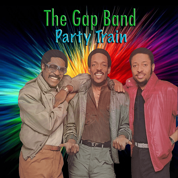 Album cover art for "Party Train" by The Gap Band
