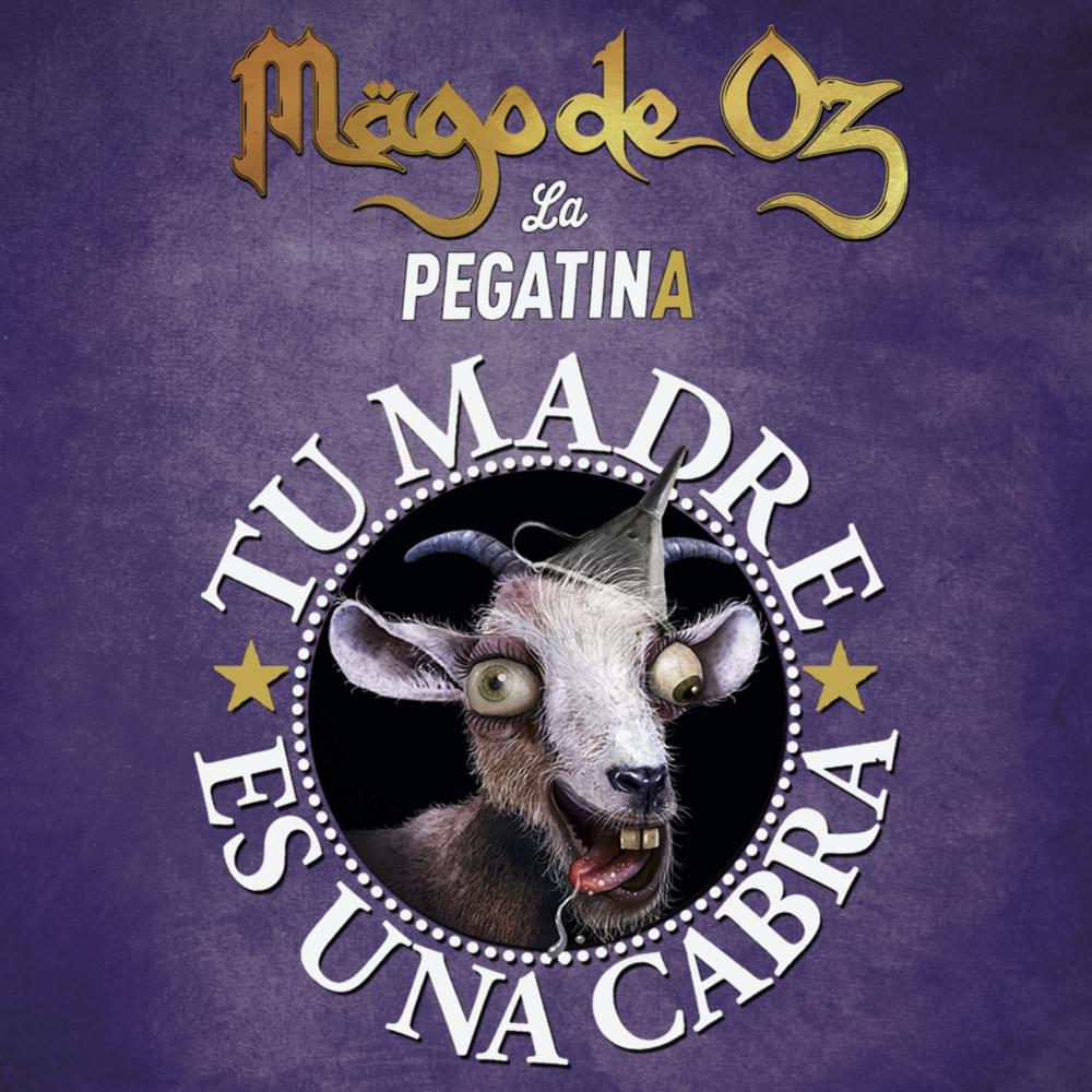 Album cover art for "Tu Madre es una Cabra" by Mägo de Oz