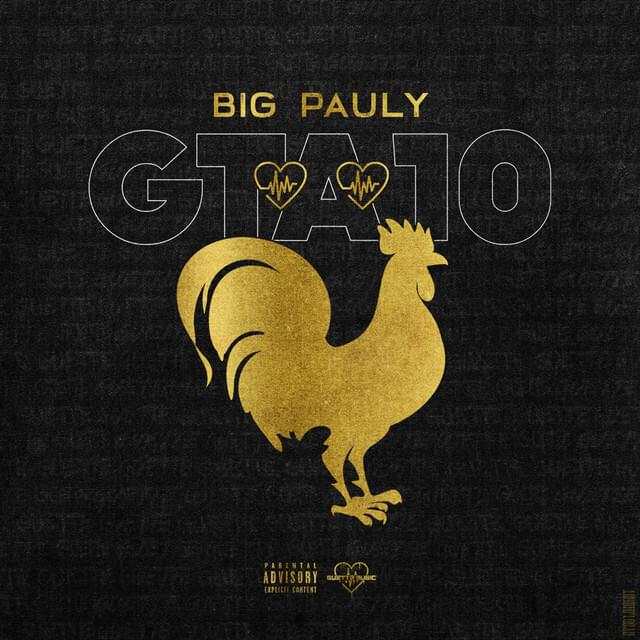 Album cover art for "GTA #10" by Big Pauly (FRA)