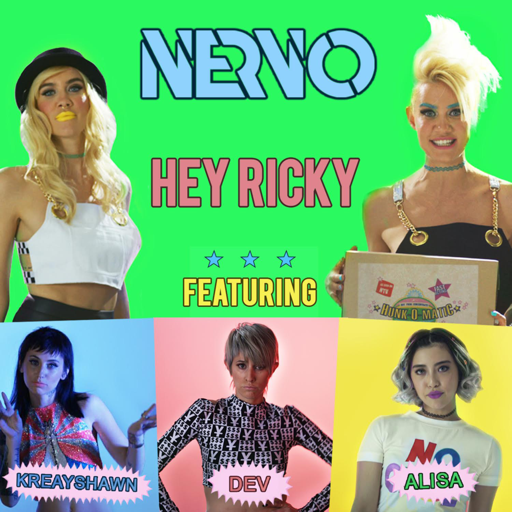 Hey Ricky by NERVO
