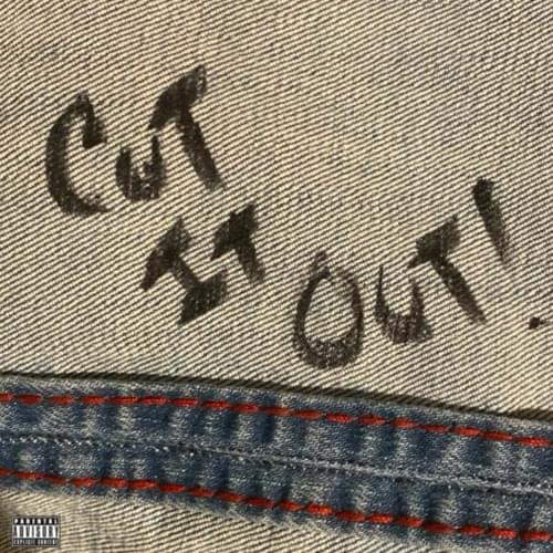 Album cover art for "CUT IT OUT" by KayCyy & SoFaygo