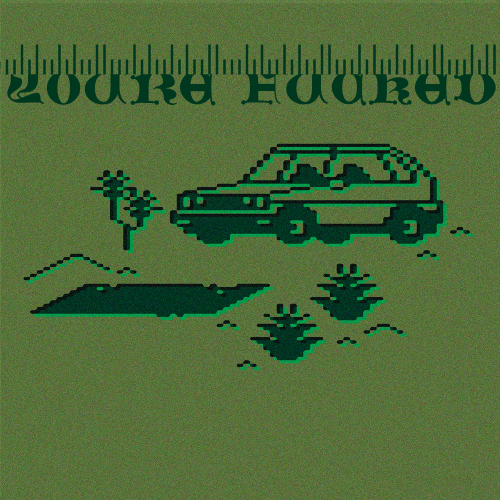Album cover art for "You’re Fucked" by DJ Rozwell
