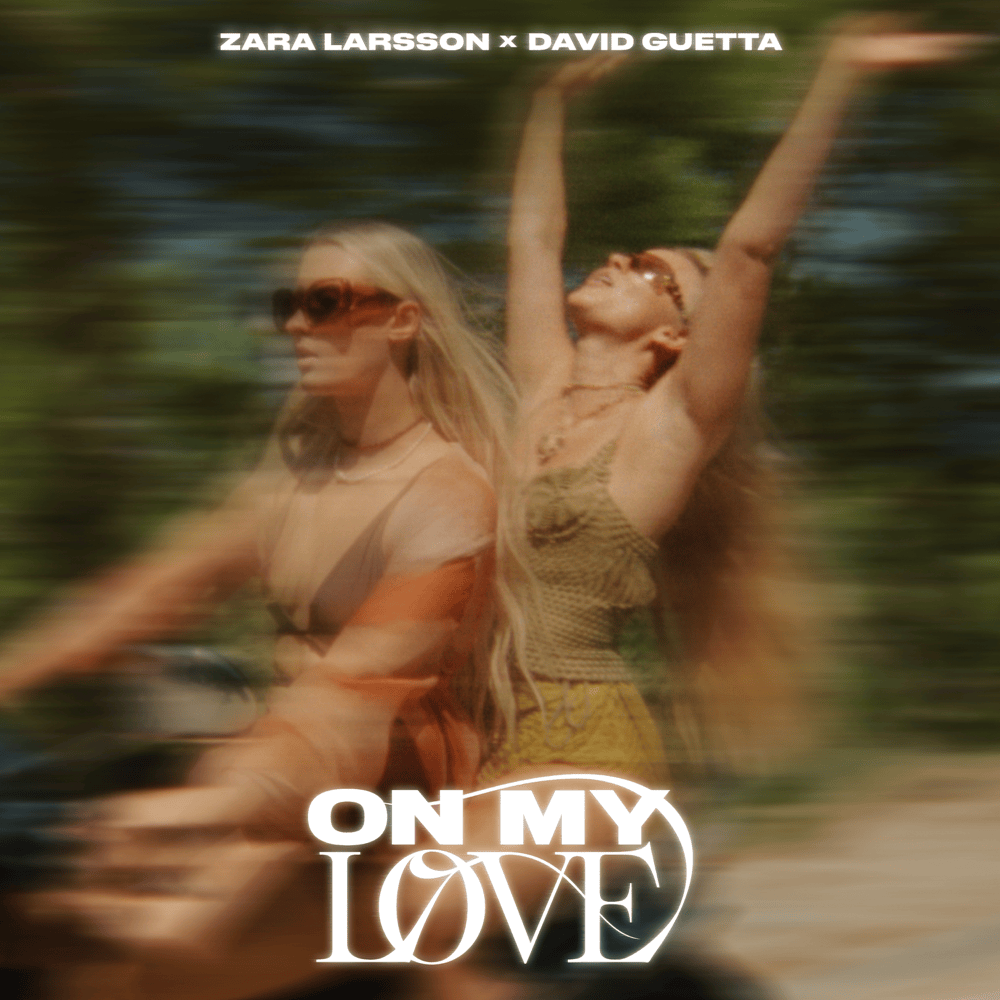 Album cover art for "On My Love" by Zara Larsson