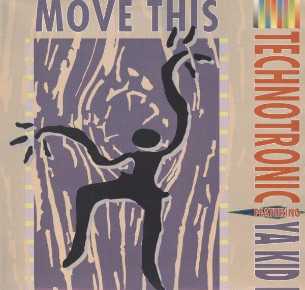 Album cover art for "Move This" by Technotronic & Ya Kid K