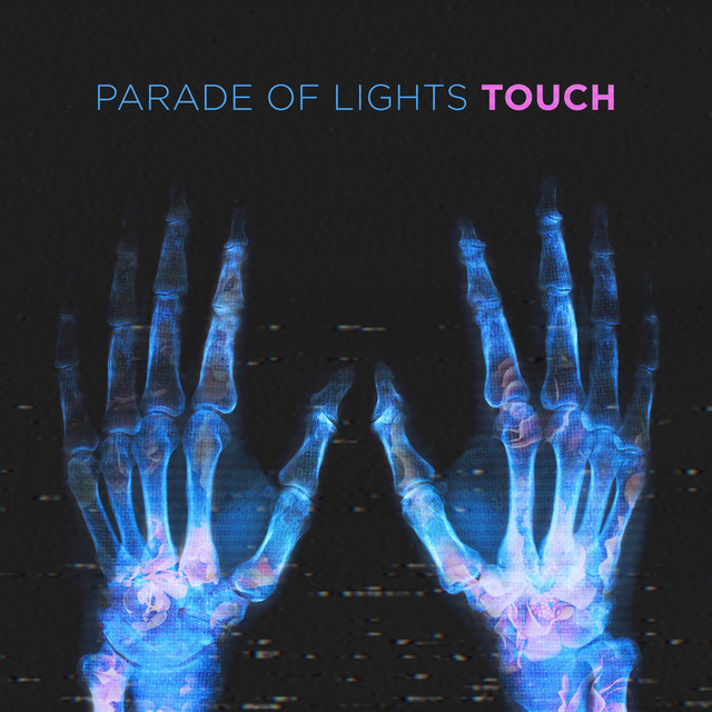 Touch by Parade of Lights
