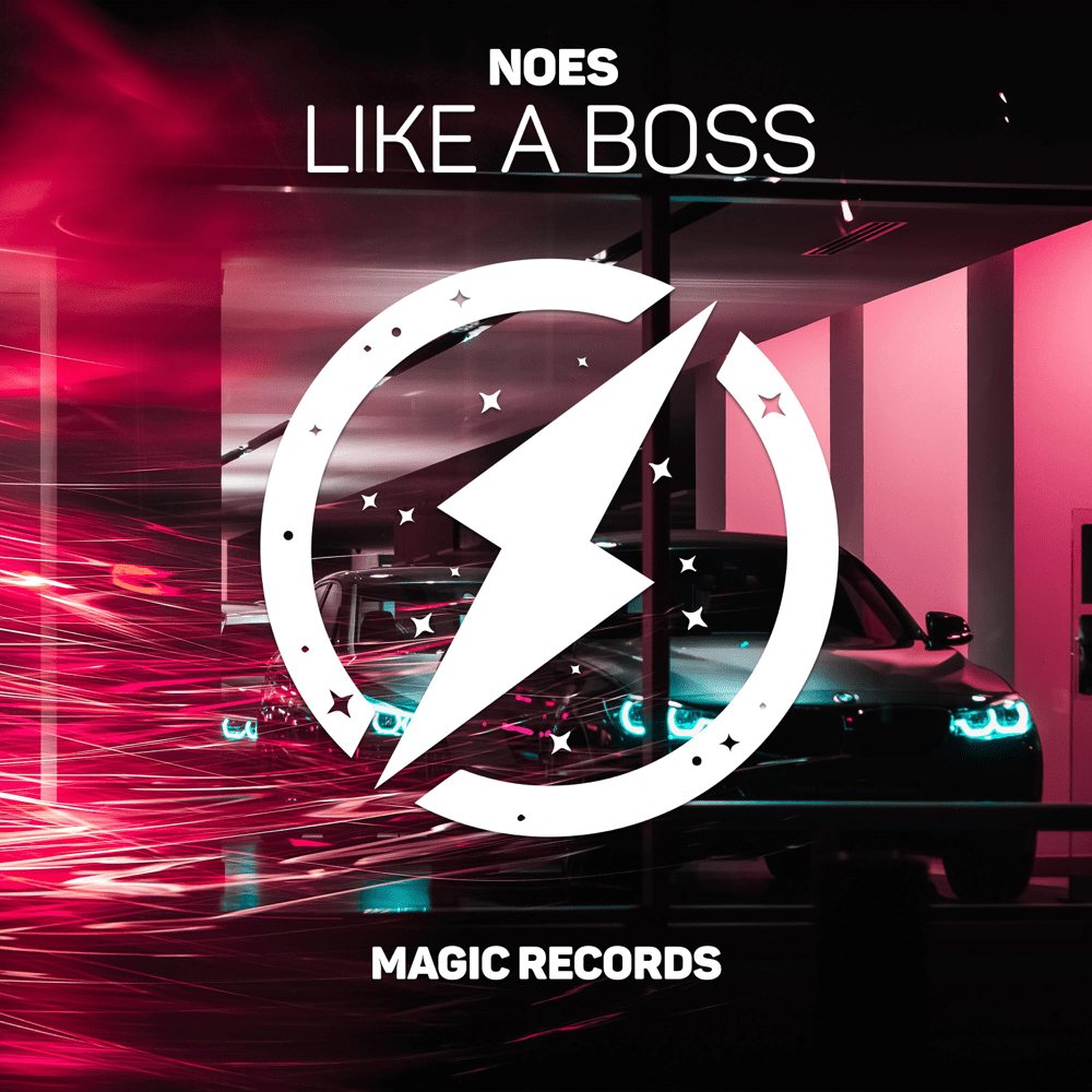 Album cover art for "Like a Boss" by NOES