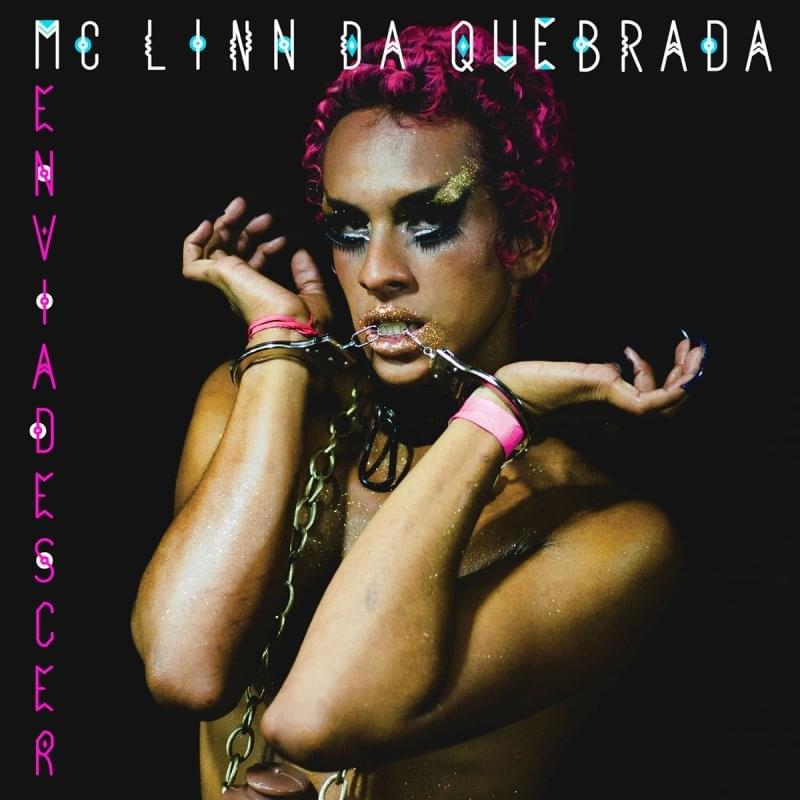 Album cover art for "Enviadescer" by Linn da Quebrada