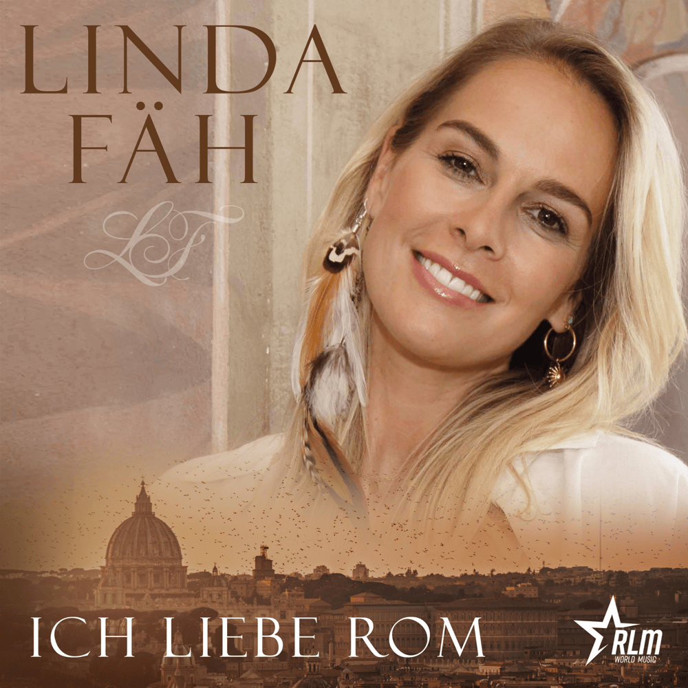 Album cover art for "Ich liebe Rom" by Linda Fäh