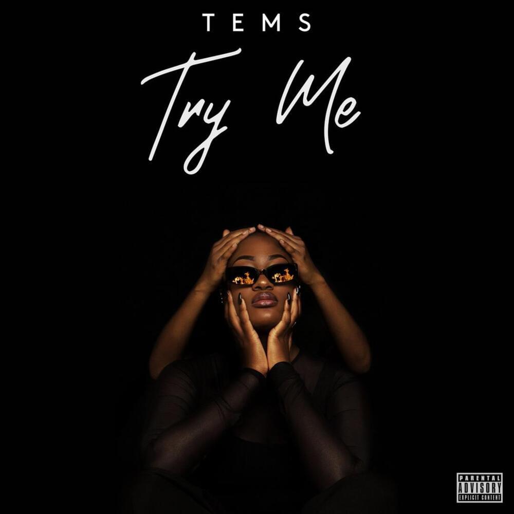 Album cover art for "Try Me" by Tems
