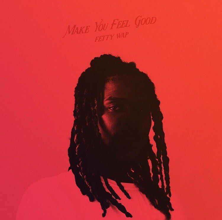 Album cover art for "Make You Feel Good" by Fetty Wap & KUČKA