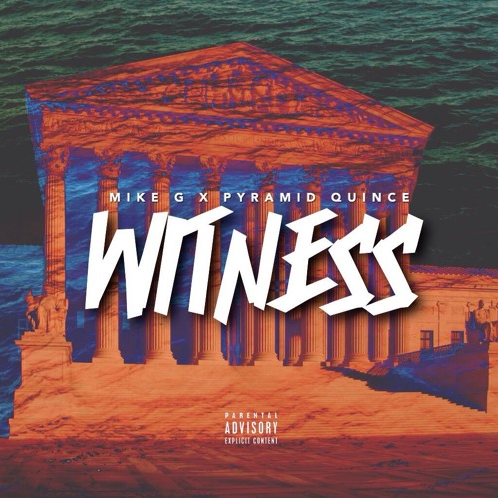 Album cover art for "Witness" by Coodie Breeze & Mike G