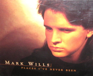 Album cover art for "Places I’ve Never Been" by Mark Wills