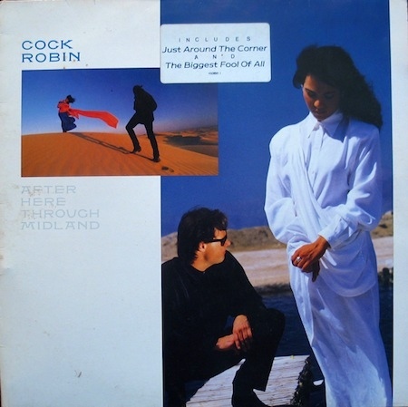 Album cover art for "Just Around the Corner" by Cock Robin