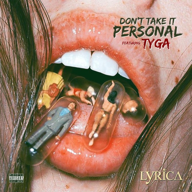 Album cover art for "Don’t Take It Personal (Remix)" by Lyrica Anderson & Tyga