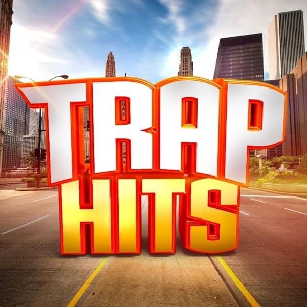 Cover image for Trap Hits
