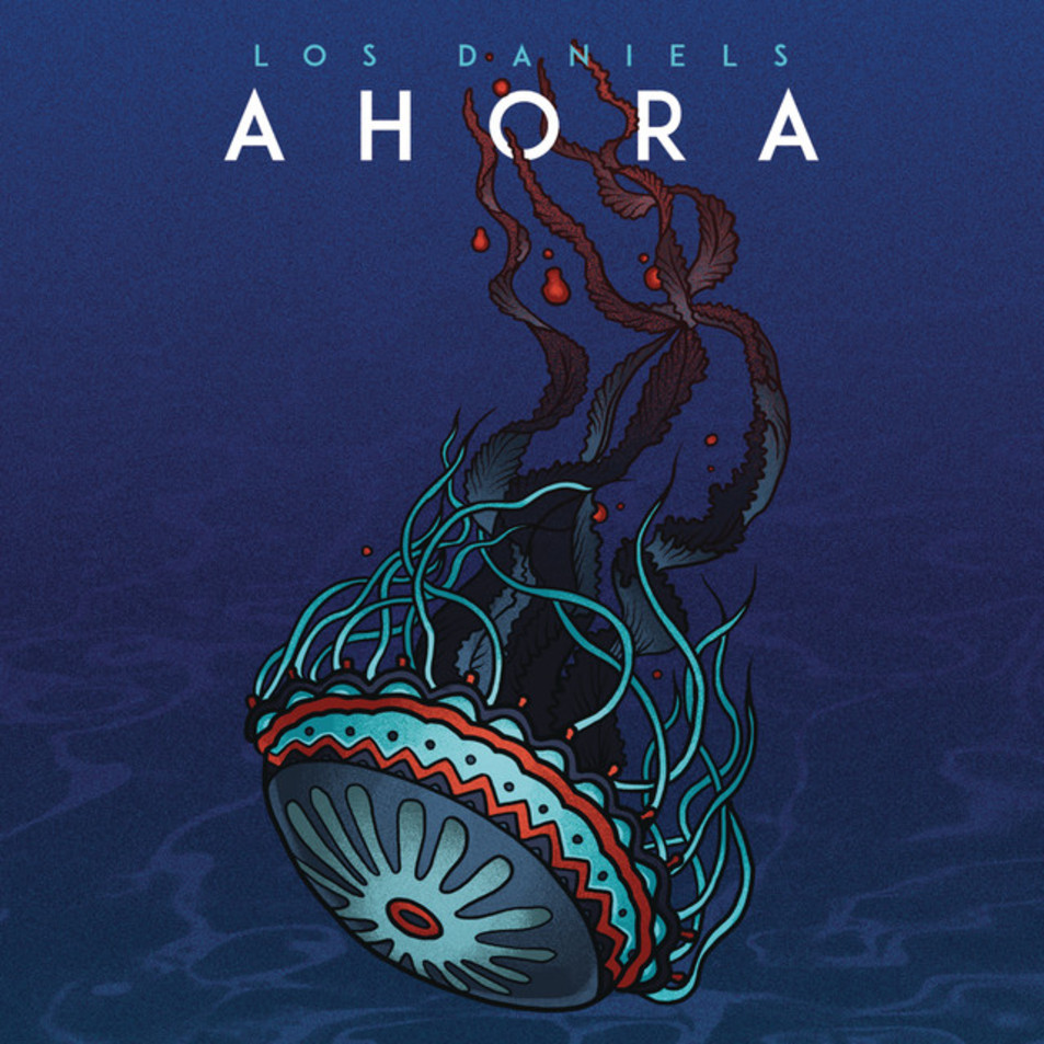 Ahora by Los Daniels (MEX)