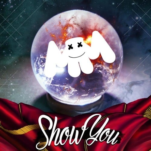 Album cover art for "Show You" by Marshmello