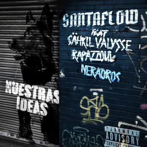 Album cover art for "Nuestras Ideas" by Santaflow & Rapazzoul & Valysse & Neradros