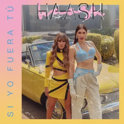 Album cover art for "Si Yo Fuera Tú" by Ha-Ash