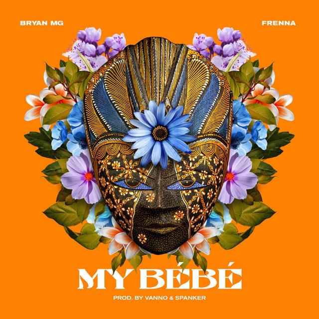 My Bébé by Bryan Mg
