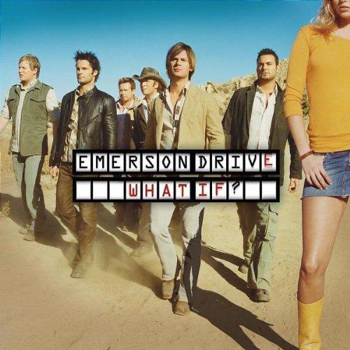 What If? by Emerson Drive