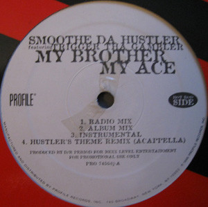 My Brother My Ace (Radio Mix) by Smoothe Da Hustler